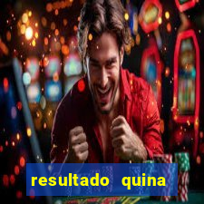 resultado quina giga bicho